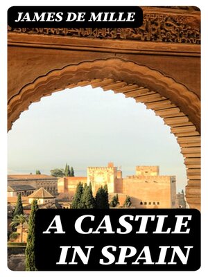 cover image of A Castle in Spain